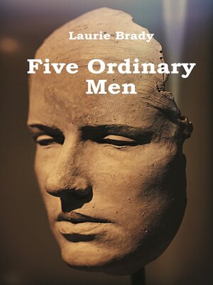 cover image of Five Ordinary Men